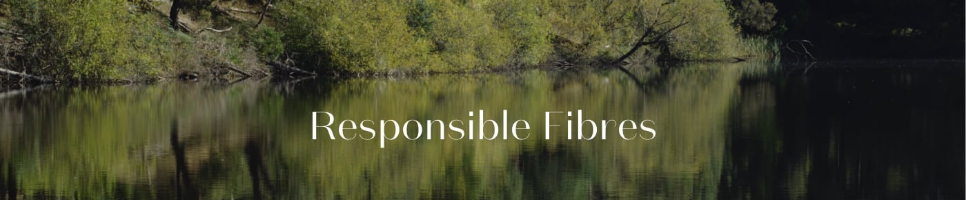 Responsible Fibres